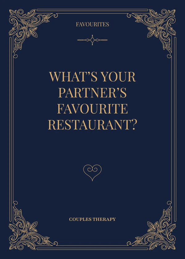 Favourites card, question side: What’s your partner’s favourite restaurant?